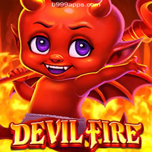 Discover the Thrilling World of DevilFire on B999.games Platform