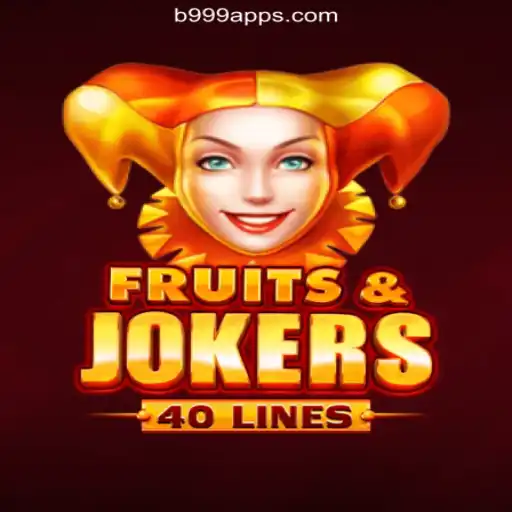 Exploring the Excitement of FruitsAndJokers40 on B999.games Platform