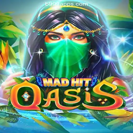 Unveiling MadHitOasis: The Top Online Slots Experience on B999.games Platform in Brazil