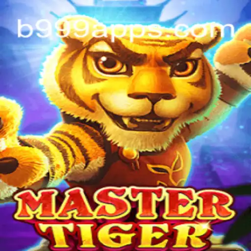 MasterTiger: Unleashing the Thrill on B999.games Platform-Online Slots Brasil #1