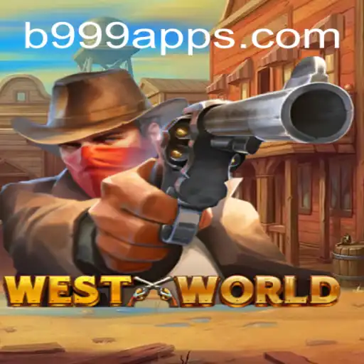 Discover WestWorld: A Thrilling Adventure on the B999.games Platform