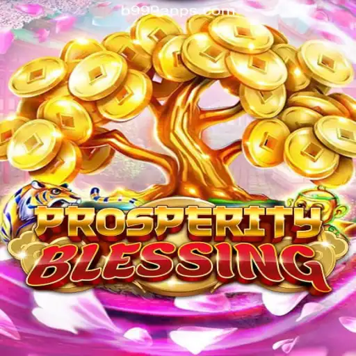 Exploring ProsperityBlessing: A Premier Slot Game on B999.games