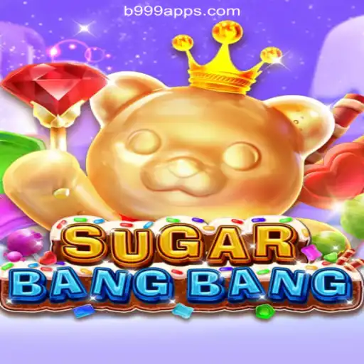Exploring the Thrilling World of SUGARBANGBANG: The Leading Online Slots Game on B999.games Platform