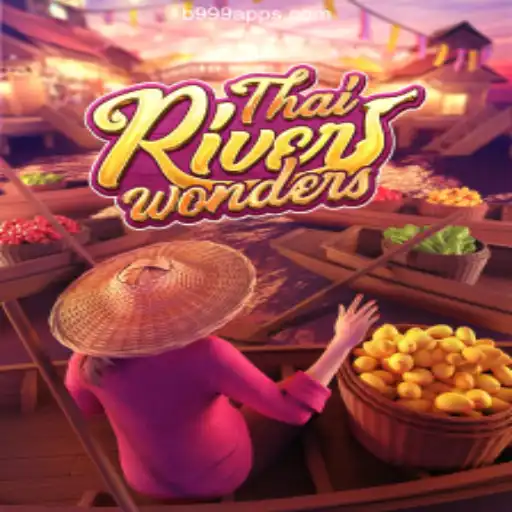 Explore ThaiRiverWonders on B999.games: Experience the Best of Online Slots in Brazil